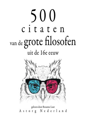 cover image of 500 citaten van de grote filosofen uit de 16e eeuw